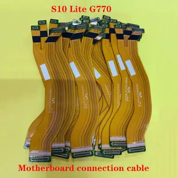 Za Samsung S10 Lite G770 motherboard kabel, priključni kabel flex